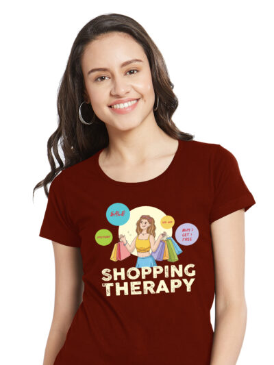 Shopping Therapy Maroon Women Round Neck Printed Tshirt